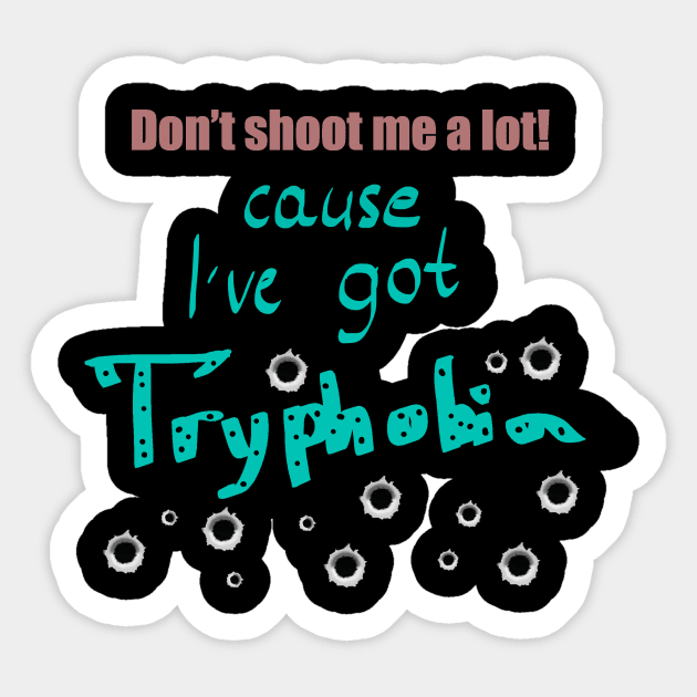 Don't shoot me! Sticker by ROBBIEthePARSLEY